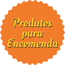 Produtos para Encomenda